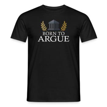 Born To Argue Judge Advocate Attorney - Men's T-Shirt - black - Front - AI Model Male 178 light (178cm)