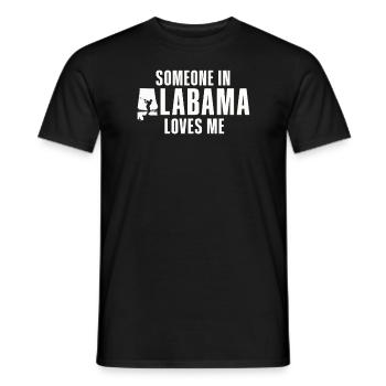 Jemand in Alabama liebt mich - Männer T-Shirt - Schwarz - Vorne - AI Model Male 178 light (178cm)