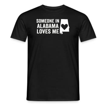 Someone In Alabama Loves Me - Men's T-Shirt - black - Front - AI Model Male 178 light (178cm)