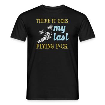 There It Goes My Last Flying F - Men's T-Shirt - black - Front - AI Model Male 178 light (178cm)