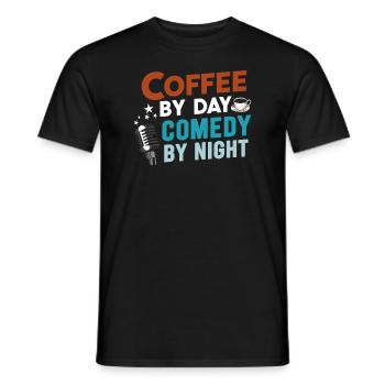 Kaffee bei Tag Comedy bei Nacht Komiker - Männer T-Shirt - Schwarz - Vorne - AI Model Male 178 light (178cm)