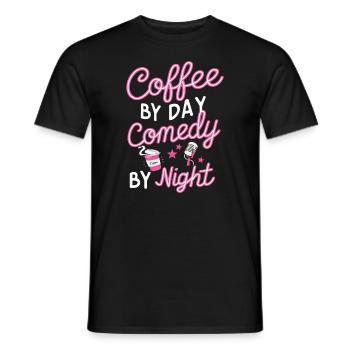 Coffee By Day Comedy By Night Comedian - Men's T-Shirt - black - Front - AI Model Male 178 light (178cm)