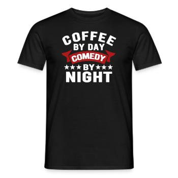 Kaffee bei Tag Comedy bei Nacht Komiker - Männer T-Shirt - Schwarz - Vorne - AI Model Male 178 light (178cm)