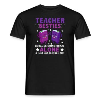Les meilleurs amis des enseignants parce qu’ils deviennent fous - T-shirt homme - noir - Devant - AI Model Male 178 light (178cm)