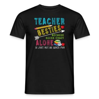 Les meilleurs amis des enseignants parce qu'ils deviennent fous - T-shirt homme - noir - Devant - AI Model Male 178 light (178cm)