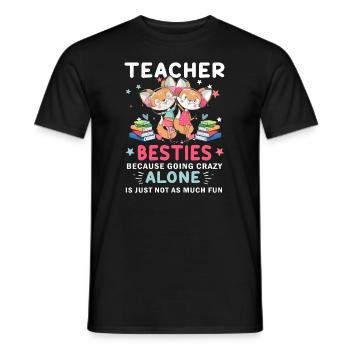 Les meilleurs amis des enseignants parce qu'ils deviennent fous - T-shirt homme - noir - Devant - AI Model Male 178 light (178cm)