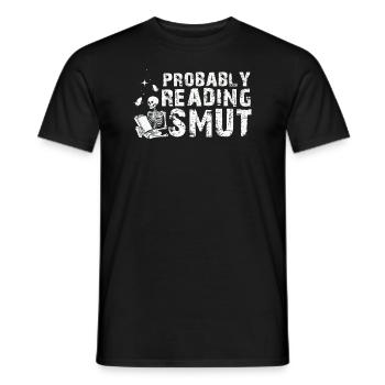 Wahrscheinlich lesen Schmutz Liebesromane Schmutz - Männer T-Shirt - Schwarz - Vorne - AI Model Male 178 light (178cm)