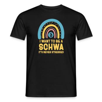 Ich will ein Schwa sein, es ist nie gestresst - Männer T-Shirt - Schwarz - Vorne - AI Model Male 178 light (178cm)
