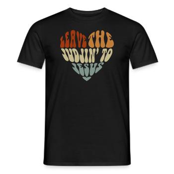 Überlassen Sie das Urteil Jesus - Männer T-Shirt - Schwarz - Vorne - AI Model Male 178 light (178cm)