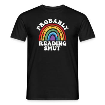 Wahrscheinlich lesen Schmutz Liebesromane Schmutz - Männer T-Shirt - Schwarz - Vorne - AI Model Male 178 light (178cm)