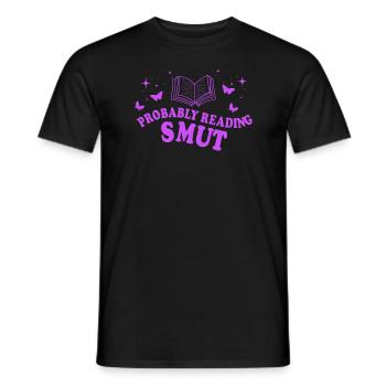 Wahrscheinlich lesen Schmutz Liebesromane Schmutz - Männer T-Shirt - Schwarz - Vorne - AI Model Male 178 light (178cm)