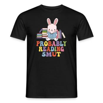 Wahrscheinlich lesen Schmutz Liebesromane Schmutz - Männer T-Shirt - Schwarz - Vorne - AI Model Male 178 light (178cm)