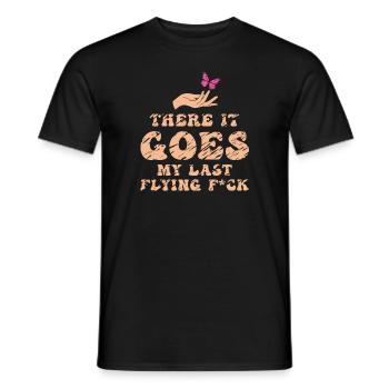 There It Goes My Last Flying F - Men's T-Shirt - black - Front - AI Model Male 178 light (178cm)