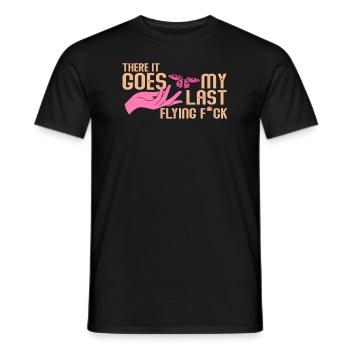 There It Goes My Last Flying F - Men's T-Shirt - black - Front - AI Model Male 178 light (178cm)