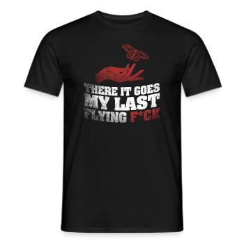 There It Goes My Last Flying F - Men's T-Shirt - black - Front - AI Model Male 178 light (178cm)
