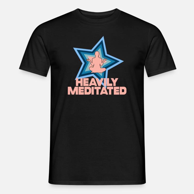 Stark meditiert - Männer T-Shirt - Schwarz