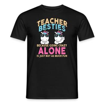 Les meilleurs amis des enseignants parce qu’ils deviennent fous - T-shirt homme - noir - Devant - AI Model Male 178 light (178cm)