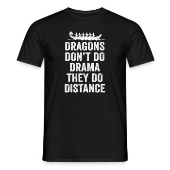 Drachen machen kein Drama, sie machen Distanz - Männer T-Shirt - Schwarz - Vorne - AI Model Male 178 light (178cm)