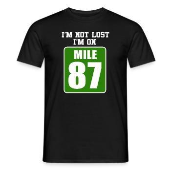 I'm Not Lost I'm On Mile 87 Marathon - Men's T-Shirt - black - Front - AI Model Male 178 light (178cm)