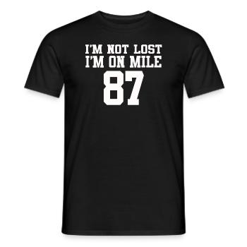 I'm Not Lost I'm On Mile 87 Marathon - Men's T-Shirt - black - Front - AI Model Male 178 light (178cm)