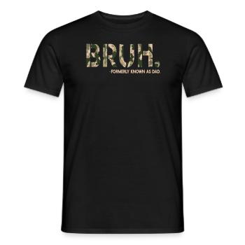 Bruh Formerly Known As Dad - Men's T-Shirt - black - Front - AI Model Male 178 light (178cm)