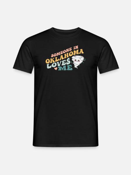 Someone In Oklahoma Loves Me - Men's T-Shirt - black