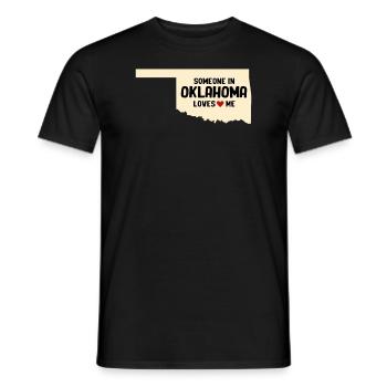 Someone In Oklahoma Loves Me - Men's T-Shirt - black - Front - AI Model Male 178 light (178cm)
