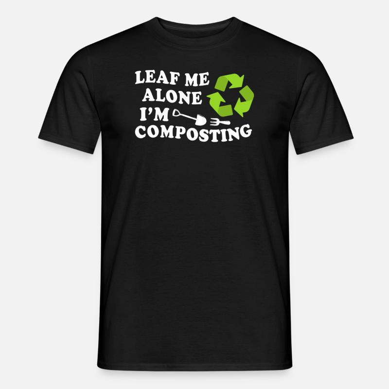 Leaf Me Alone Je composte - T-shirt homme - noir