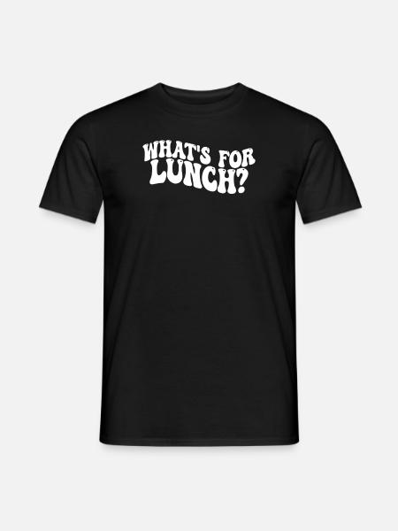 What's For Lunch? - Men's T-Shirt - black