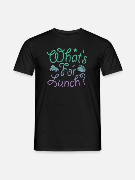 What's For Lunch? - Men's T-Shirt - black