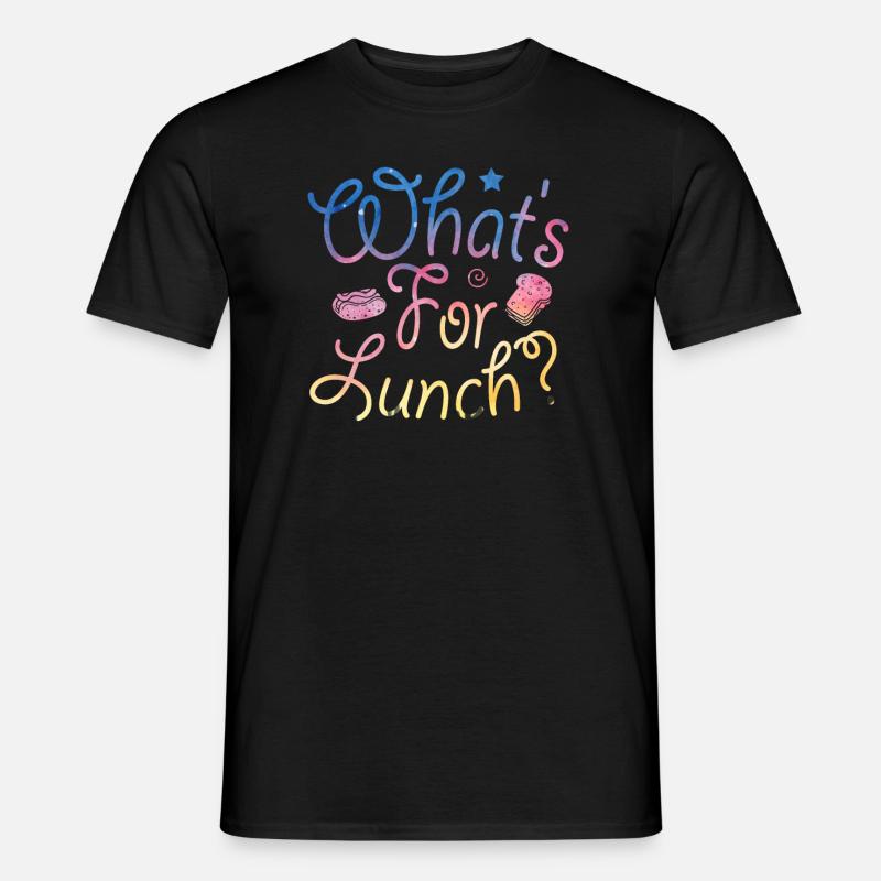 What's For Lunch? - Men’s T-shirt - black