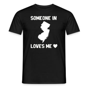 Someone In New Jersey Loves Me - Men's T-Shirt - black - Front - AI Model Male 178 light (178cm)