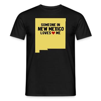 Someone In New Mexico Loves Me - Men's T-Shirt - black - Front - AI Model Male 178 light (178cm)