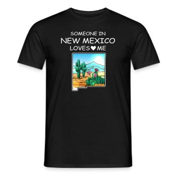 Someone In New Mexico Loves Me - Men's T-Shirt - black - Front - AI Model Male 178 light (178cm)