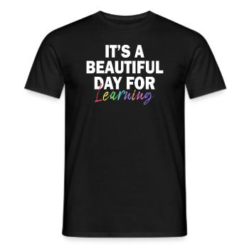 Es ist ein schöner Tag zum Lernen - Männer T-Shirt - Schwarz - Vorne - AI Model Male 178 light (178cm)