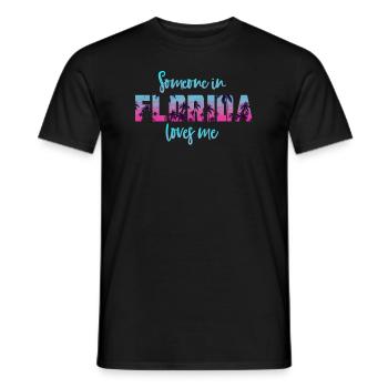 Someone In Florida Loves Me - Men's T-Shirt - black - Front - AI Model Male 178 light (178cm)