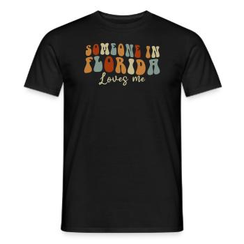 Someone In Florida Loves Me - Men's T-Shirt - black - Front - AI Model Male 178 light (178cm)