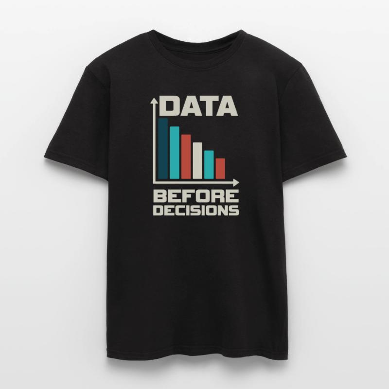 Daten vor Entscheidungsdaten oder nicht Männer T-Shirt