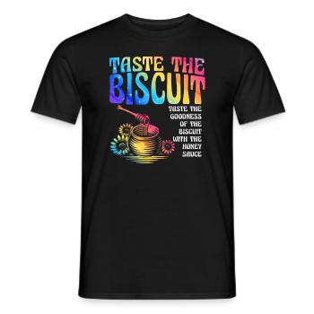 Taste The Biscuit Taste The Goodness - Men's T-Shirt - black - Front - AI Model Male 178 light (178cm)