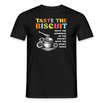 Taste The Biscuit Taste The Goodness - Men's T-Shirt - black - Front - AI Model Male 178 light (178cm)