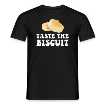 Taste The Biscuit Taste The Goodness - Men's T-Shirt - black - Front - AI Model Male 178 light (178cm)