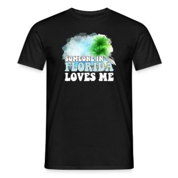 Someone In Florida Loves Me - Men's T-Shirt - black - Front - AI Model Male 178 light (178cm)