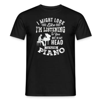 I Might Look Like I Am Listening Piano - Men's T-Shirt - black - Front - AI Model Male 178 light (178cm)