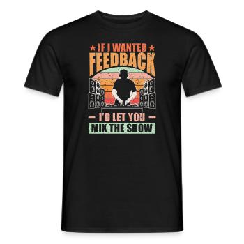 Si je voulais un ingénieur du son en retour - T-shirt homme - noir - Devant - AI Model Male 178 light (178cm)