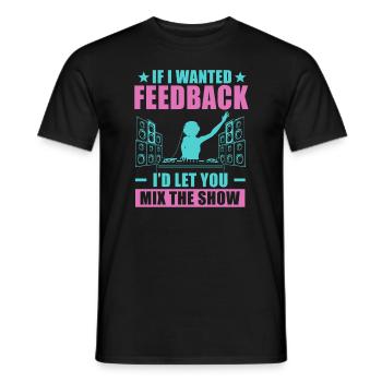 Si je voulais un ingénieur du son en retour - T-shirt homme - noir - Devant - AI Model Male 178 light (178cm)