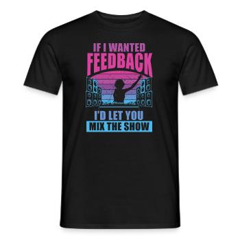 Si je voulais un ingénieur du son en retour - T-shirt homme - noir - Devant - AI Model Male 178 light (178cm)