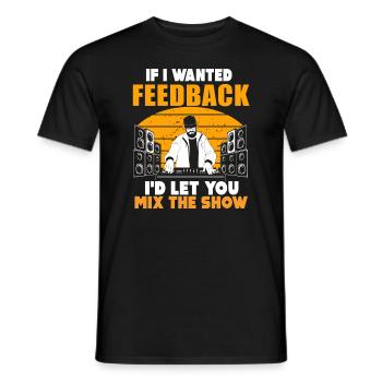 Si je voulais un ingénieur du son en retour - T-shirt homme - noir - Devant - AI Model Male 178 light (178cm)
