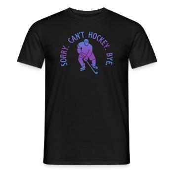 Sorry Can't Hockey Bye Hockey Lover - Men's T-Shirt - black - Front - AI Model Male 178 light (178cm)