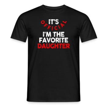 It's Official I'm The Favorite Daughter - Men's T-Shirt - black - Front - AI Model Male 178 light (178cm)