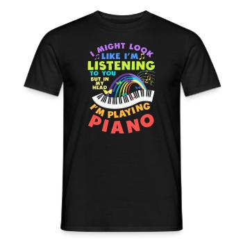 I Might Look Like I Am Listening Piano - Men's T-Shirt - black - Front - AI Model Male 178 light (178cm)